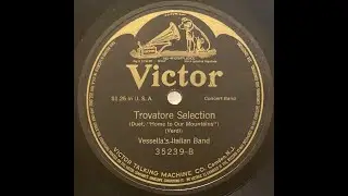 Vessella's Italian Band - Trovatore Selection