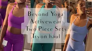 Quick clothing haul | Activewear | Two piece sets | Beyond Yoga | fitting room | vlog | workout fits