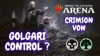 Колода Голгари контроль / Golgari control deck. MTG arena / мета 2021