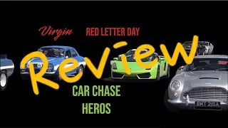 Virgin Red Letter Day (driving experience) Review // Car Chase Hero&rsquo;s