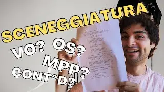 la SCENEGGIATURA e le ABBREVIAZIONI: come leggere un COPIONE