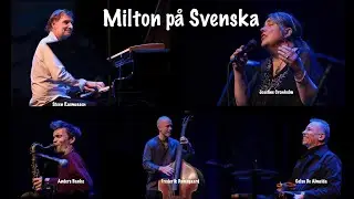 STEEN RASMUSSEN QUINTETO & JOSEFINE CRONHOLM MILTON P&Aring; SVENSKA 