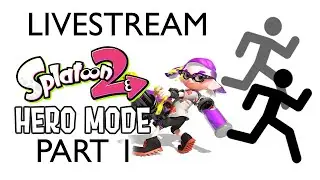 Surprisingly Dark Lore?! - Splatoon 2: Hero Mode (single-player campaign) - Livestream (Part 1)