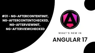 Learn Angular 17 in Arabic | #31 Master Angular: Understanding AfterContentInit , AfterViewChecked