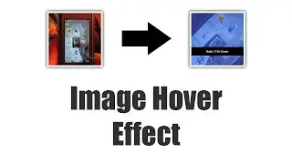 CSS Applications Tutorial 7 | Image Hover Effects | Animation