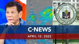 UNTV: C-NEWS | April 12, 2022