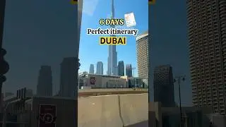 6 Days Dubai Itinerary #burjkhalifa #dubaimall #dubaitrip #globalvillagedubai #miraclegardendubai
