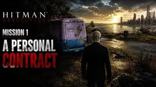 Hitman: Absolution - Mission #1 - A Personal Contract (Only Gameplay)