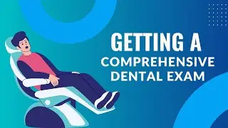 Getting a Comprehensive Dental Exam | Shrouf Dental House