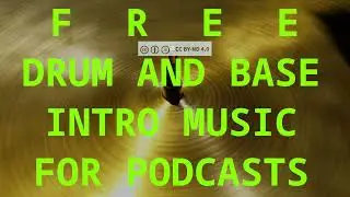 Free drum and base music for podcasts