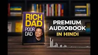 Rich Dad Poor Dad Audiobook in Hindi | Robert Kiyosaki 🎧