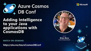 Adding Intelligence to your Java applications with Azure Cosmos DB
