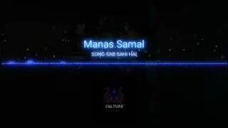 SAB SAHI HAI|MANAS SAMAL|CHILLRAP|ROURKELA HIPHOP|