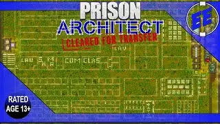 Prison Architect: Cleared for Transfer / The Plan ~ S9 Ep2 / @PrisonArchitect #clearedfortransfer