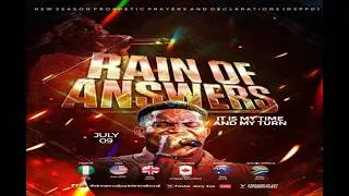 RAIN OF ANSWERS - IT IS MY TIME AND MY TURN || NSPPD || 9TH JULY 2026