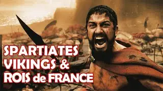 Spartiates, Vikings et Rois de France : Un secret COLOSSAL