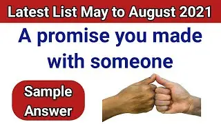 Describe a promise you made to someone cue card | Latest IELTS cue cards | sample answer