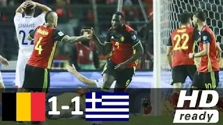 Belgium vs Greece 1-1 - All Goals and Highlights - World Cup 2017/18 HD