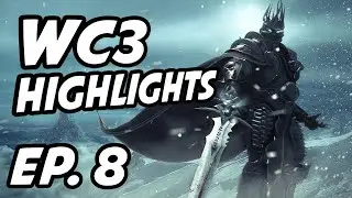 Warcraft III Weekly Highlights | Ep. 8 | C_a_k_e, FollowGrubby, Bestmarmotte, ToD, Back2Warcraft