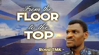 FROM THE FLOOR TO THE TOP - Rossi TMK