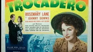 Trocadero (1944) William Nigh