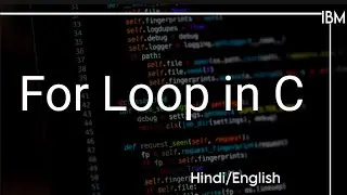 For Loop in C