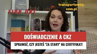 Szok - Czy certyfikat kompetencji zawodowych to kpina z lat praktyki za kółkiem i w spedycji?