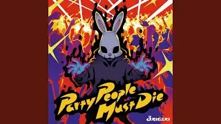 Party People Must Die