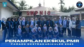 Penampilan Ekstrakurikuler PMR - Parade Ekskul 2025 SMPN 18 Padang