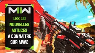Les 10 Nouvelles Astuces à Absolument Connaître sur Modern Warfare 2! (Paramètres & Armes MW2)