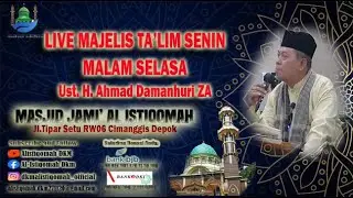 🔴LIVE MAJELIS TAKLIM SENIN MALAM SELASA MASJID JAMI' AL ISTIQOMAH 12 JAN 2026