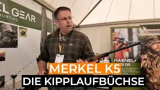 Geartester Festival 2025: Die elegante Merkel K5 Kipplaufb&uuml;chse f&uuml;r Pirsch und Bergjagd
