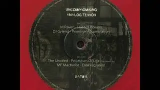 Uncompromising Analog Terror - UAT#11 - B2 - MF Machinist - Disintegration