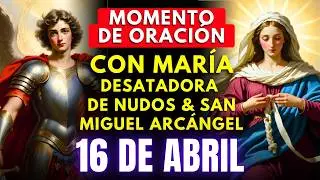 🔥🔒 María, Desatadora de Nudos & San Miguel 🔓 Oración Urgente para Situaciones Bloqueadas