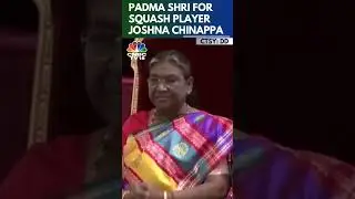 Squash Player Joshna Chinappa Conferred With Padma Shri | N18S | CNBC TV18