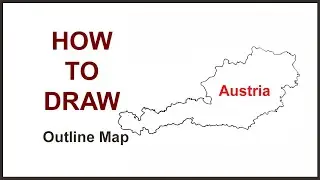 How to draw Austria map || Outline map of Austria || Map drawing