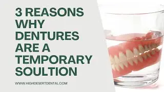 3 Reasons Why Dentures Are A Temporary Solution