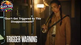 Trigger Warning | Movie Review | Quick Take | Jessica Alba | Mark Webber | Mouly Surya | Netflix