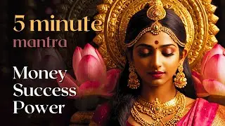 5-Minute Daily Chant for Wealth, Success & Power | Most Powerful Lakshmi Mantra