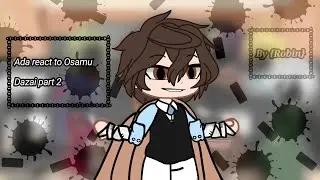 Ada react to Osamu Dazai part 2 🇺🇸🇹🇷