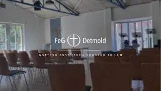 Gottesdienst der FeG Detmold | FeG Detmold 12.10.2025
