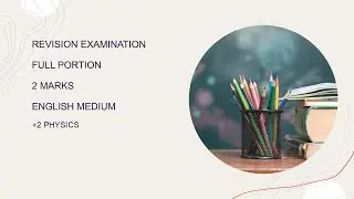 TN|12th|plustwo|physics|fullportion||2mark|revisionexam|