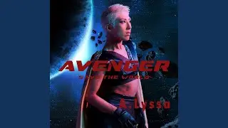 Avenger ~Save the world~