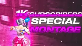 1K SUBSCRIBERS SPECIAL MONTAGE 🔥❤️ || BGMI MONTAGE  THANK YOU FOR YOUR SUPPORT ||