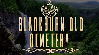 BLACKBURN OLD CEMETERY BLACKBURN LANCASHIRE