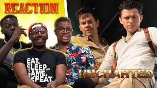 UNCHARTED Official Trailer Reaction