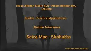 Iaijutsu - Seiza Mae - Shohatto - BUNKAI