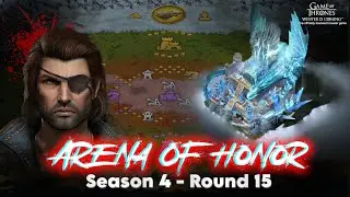 Arena of Honor | Season 4 - Round 15