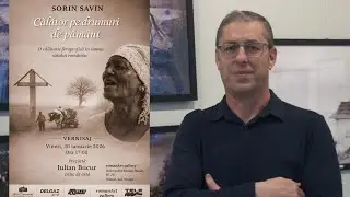 Sorin SAVIN - CĂLĂTOR PE DRUMURI DE PĂM&Acirc;NT