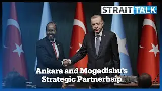Why Does Somalia Welcome Türkiye’s Expanding Role in Its Development?